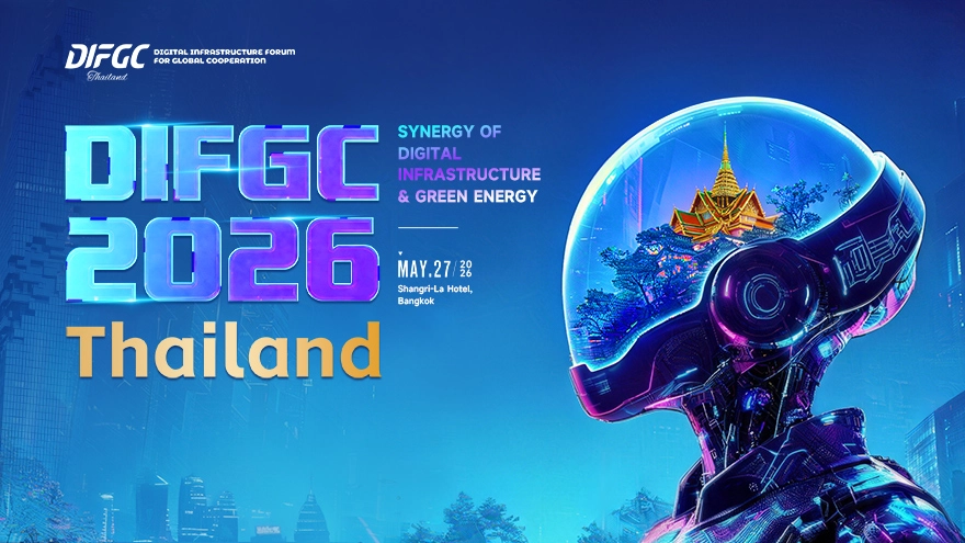 Digital Infrastructure Forum for Cooperation 2026 . Thailand