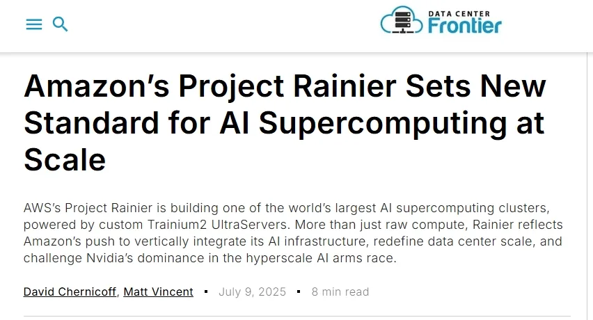 Amazon’s Project Rainier Sets New Standard for AI Supercomputing at Scale